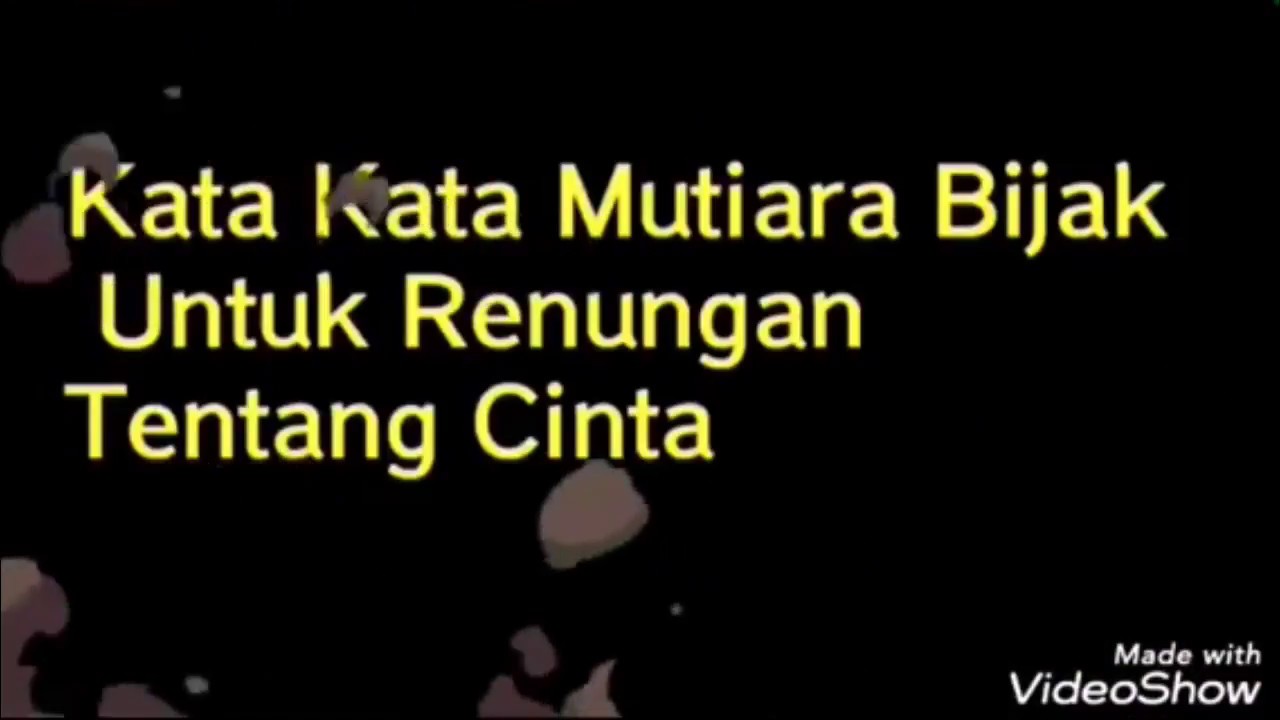 KATA KATA MUTIARA Bijak Untuk Renungan Tentang Cinta YouTube