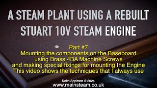 Thumbnail for STEAM ENGINE PLANT USING A REBUILT STUART 10V - PART #7