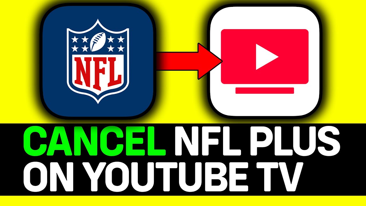 How To Cancel NFL Plus Subscription On YouTube TV YouTube how-to-cancel-nfl-plus-subscription-on-youtube-tv-youtube