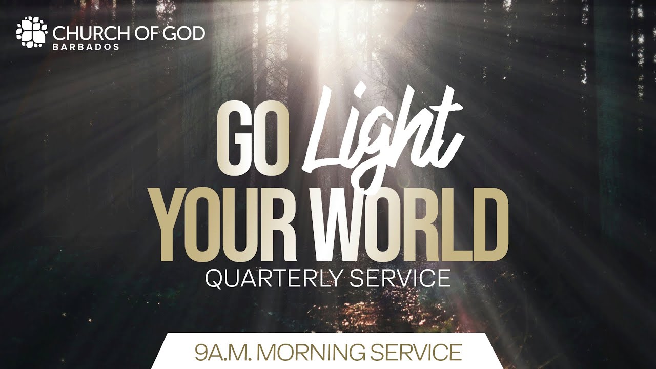 "Go Light Your World" | National Quarterly Service | November 23rd, 2025
