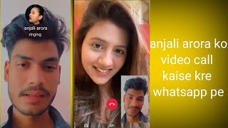 How to make video call on Anjali arora's new whatsapp update// screenshot 5