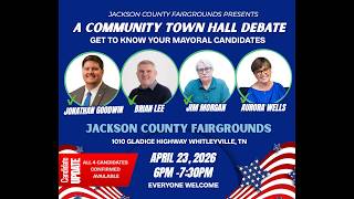 Jackson County, Tennessee Mayoral Debate
