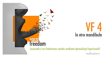 Vocal Freedom 4 - La otra mandíbula