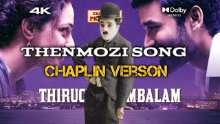 Thenmozi Song Naa Madhi Song Charle Chaplin Veseson
