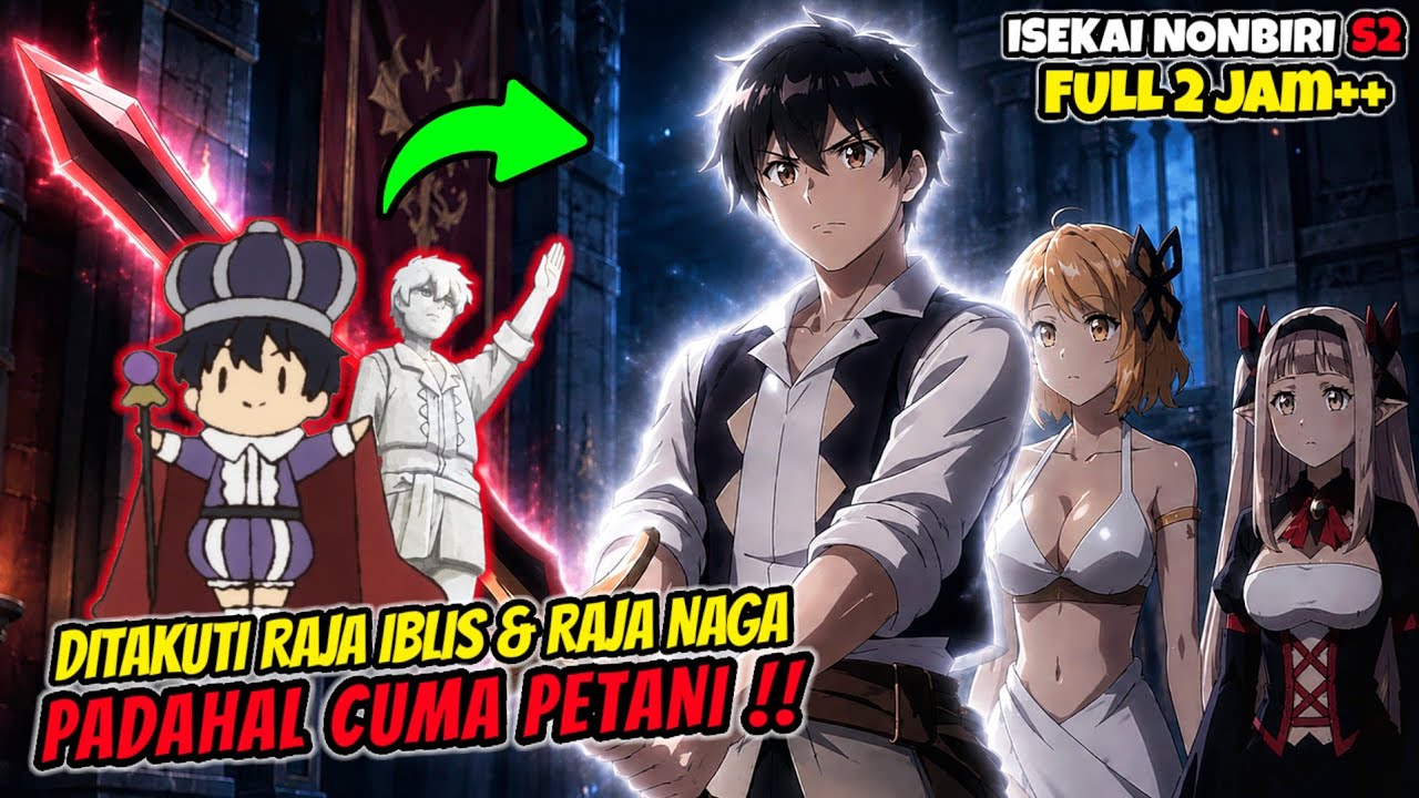 RAJA IBLIS DAN RAJA NAGA TAKUT PADANYA PADAHAL DIA CUMA PETANI ‼️ - Isekai Nonbiri Nouka Season 2