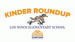 Kinder Roundup: Los Niños Elementary School