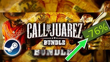 Steam - Call of Juarez Bundle - April 2022 [Is it for you?]