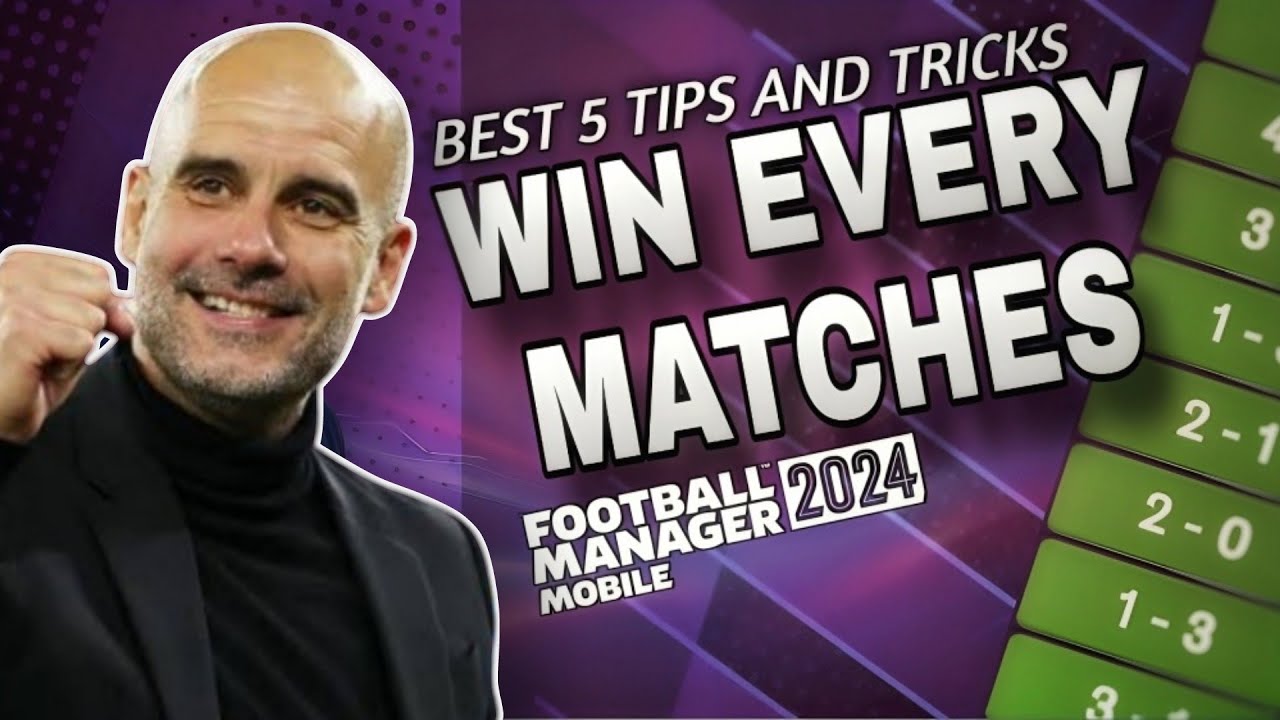 FM24 Mobile: Winning Strategies (The Ultimate Guide)