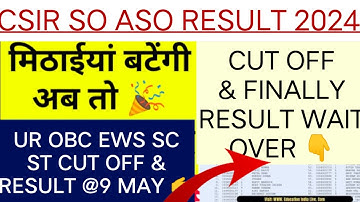 CSIR SO ASO RESULT 2024 | csir so/aso exam expected cut off 2024 | CSIR SO/ASO RESULT