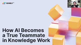 How AI Becomes a True Teammate in Knowledge Work screenshot 4
