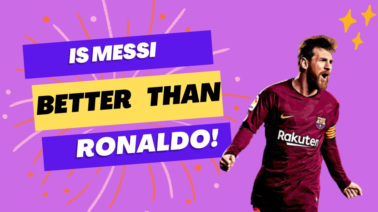 Why Messi is Better Than Ronaldo six reason why Messi is best. YouTube