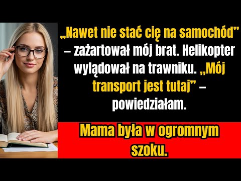 Na kolacji rodzinnej nazwali mnie biedakiem — wtedy przyleciał mój helikopter.