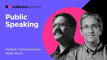 JetBrains Connect, Ep. 7 – "Public Speaking" with Venkat Subramaniam and Hadi Hariri