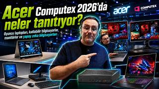 Computex 2026'da Acer standını geziyoruz. Yeni ürünler ve teknolojileri özetledik - Computex 2026 #2