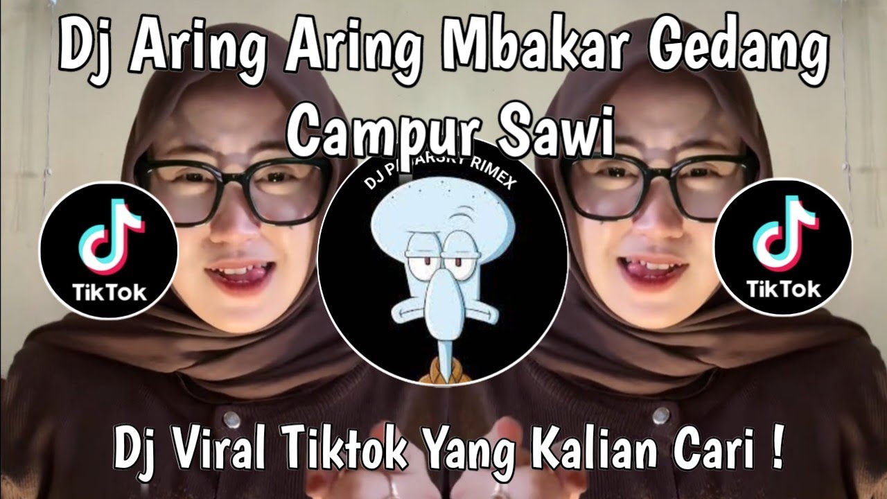 DJ ARING ARING MBAKAR GEDANG CAMPUR SAWI | DJ GULU PEDOT VIRAL TIKTOK TERBARU 2025 !