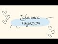 ✨ TATA CARA TAYAMUM ✨