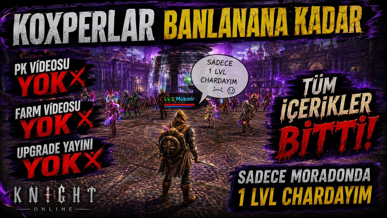 Knight Online Yayın ve Videolarını BIRAKTIM !!!