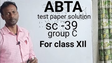 ABTA test paper solution/sc-39/group C/ WBCHSE physics solution in Bengali/Amit Sir physics