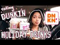 rating EVERY HOLIDAY DUNKIN COFFEE drinks *well