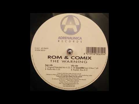 Rom & Comix — Rom & Comix - The Warning (Kaylab Remix)