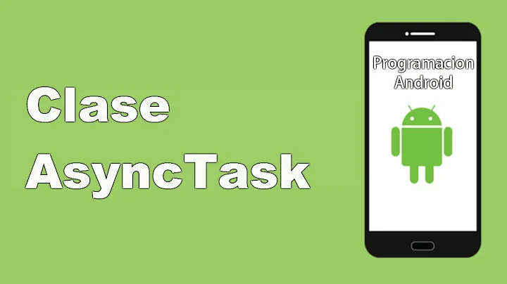 Aprende android - Clase AsyncTask Android Tutorial