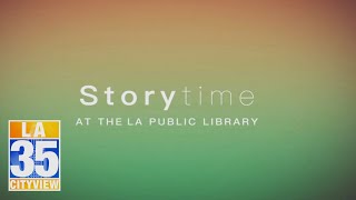 Storytime at the LA Public Library Ep 12