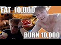 I eat 10000 calories and try to burn them off