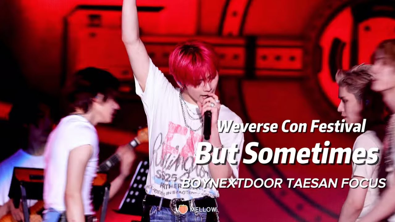 [4K] 250531 Weverse Con Festival “But Sometimes(뭣 같아)” (BOYNEXTDOOR TAESAN FOCUS)