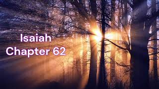 The Book of Isaiah Chapter 62 - New King James Version (NKJV) - Theatrical Audio Bible