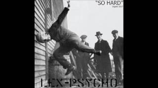 Lex-psycho - Off the past (2017)