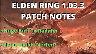 Elden Ring Patch Notes 1.03.3 Elden Ring Patch Notes 1.03.3