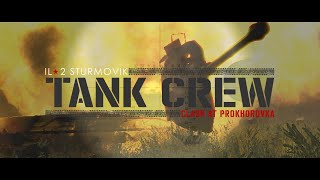 IL-2 Sturmovik: Tank Crew - Clash at Prokhorovka. Official Release Trailer.