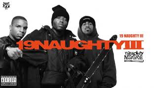 Watch Naughty By Nature 19 Naughty Iii video