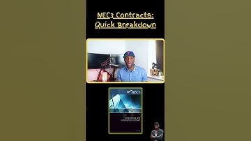 NEC3 Contracts: Quick Breakdown
