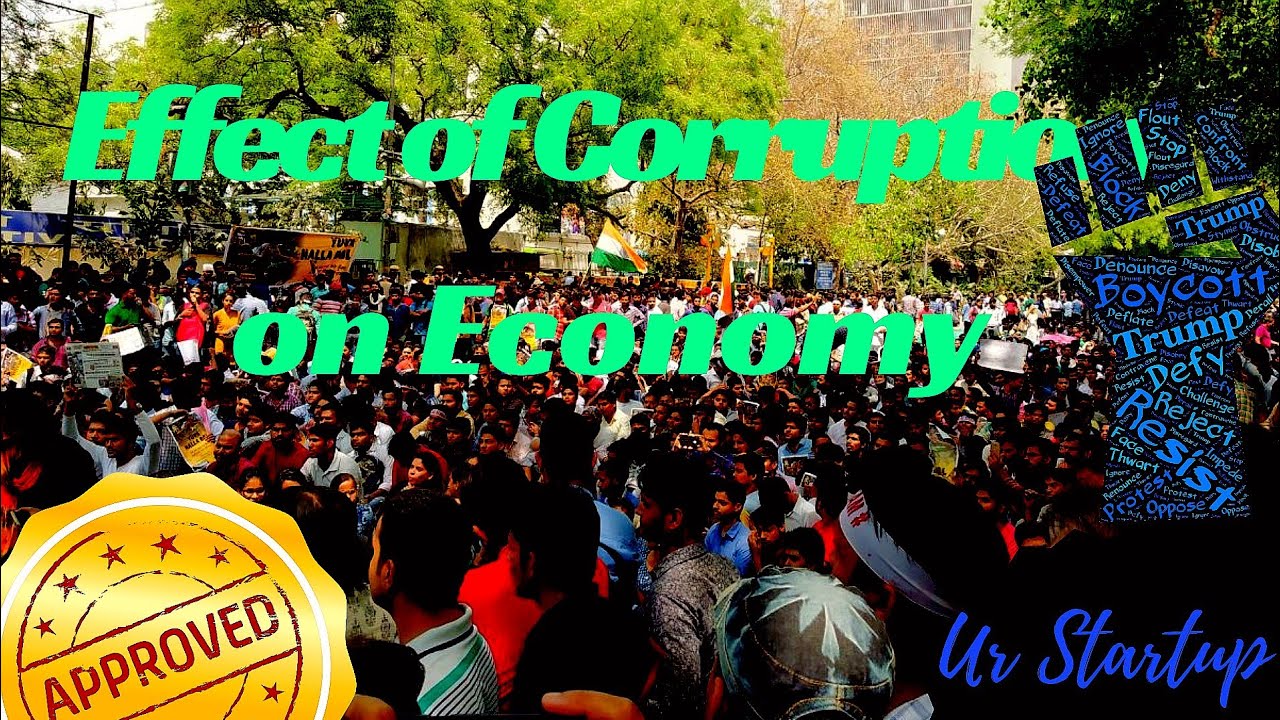 Effect of Corruption on Economy || Corruption Economic ...