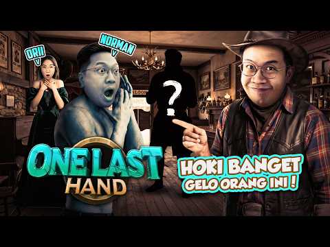 GELO ORANG INI LAGI HOKI BANGET NIH! - One Last Hand Indonesia
