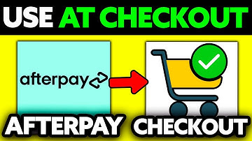 How To Use Afterpay at Checkout (2025) - Step by Step
