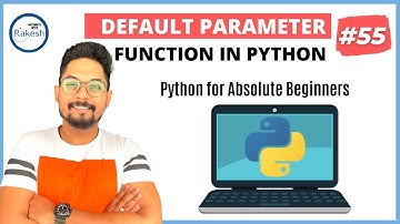 #55 Default Parameter in Python | Python Tutorial for Beginners