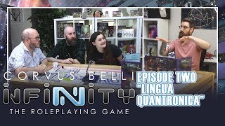 Modiphius Plays... Infinity - Episode 2: Lingua Quantronica