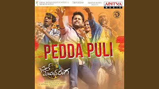 Pedda Puli - Rahul Sipligunj
