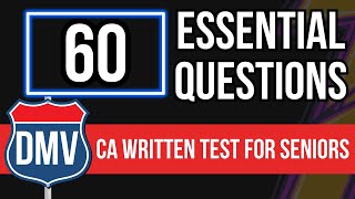 California DMV Written Test 2024 for Seniors (60 Essential Questions)