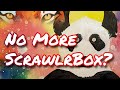 Cancelling ScrawlrBox (For Now)