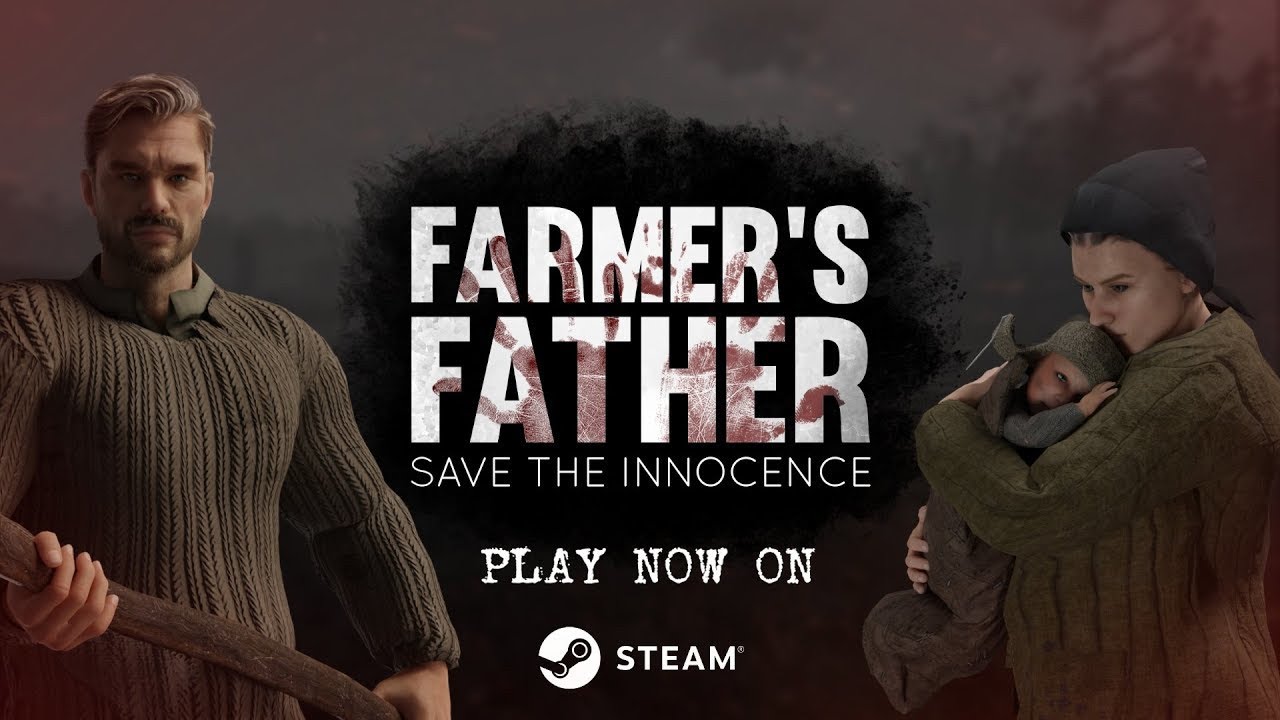 Farmer s father save the innocence. Отец фермера игра. Папа фермер 63. Твой отец фермер.
