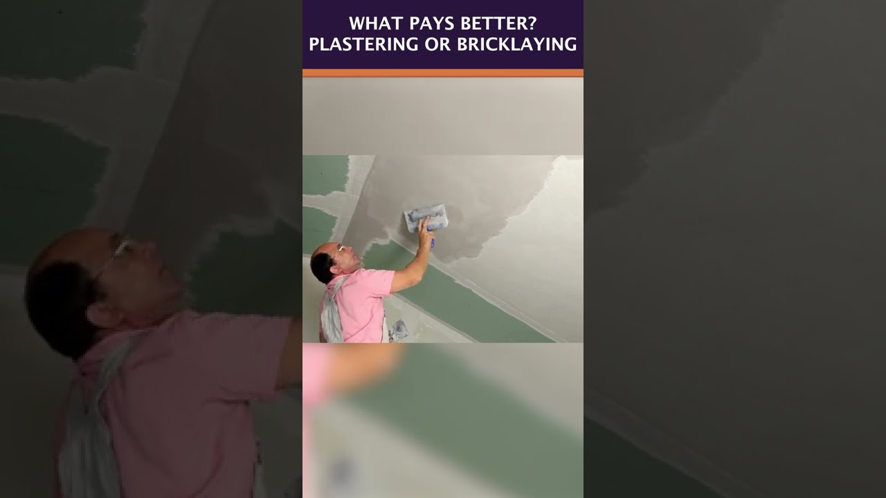 What Pays Better - Plastering or Bricklaying? 