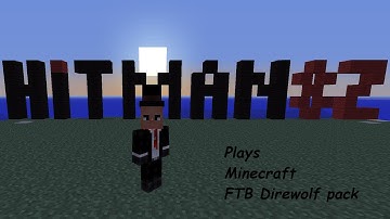 Minecraft FTB Direwolf20 Modpack Episode 1