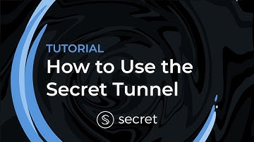 How to use Secret Tunnel - The New Secret Bridge