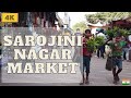 4K 🇮🇳 Walking Sarojini Nagar Market - She' Walkin and Shoppin'  - India walk tour