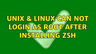 Unix & Linux: Can not login as root after installing zsh