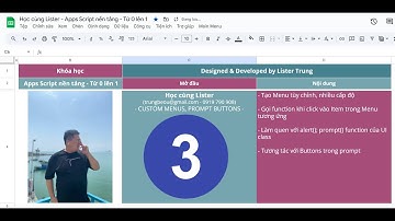 Học Apps Script từ 0-1 - Custom Menus - Tạo Menu tùy chỉnh và Làm quen với cách lấy Data vào prompt