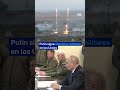 Putin sigue ejercicios militares en los Urales con tropas de China y otros países